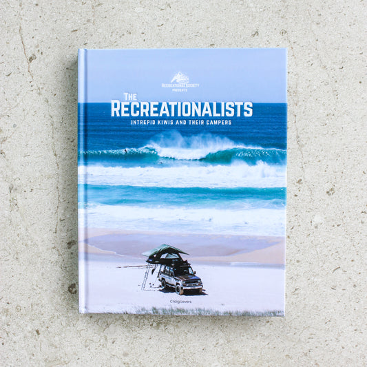 The Recreationalists: Intrepid Kiwis And Their Campers